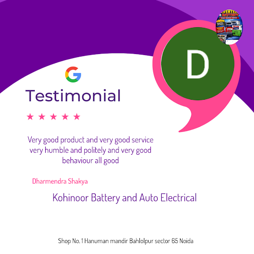 Dharmendra Shakya loved the exceptional service at Kohinoor Battery and Auto Electrical in Noida!… post image