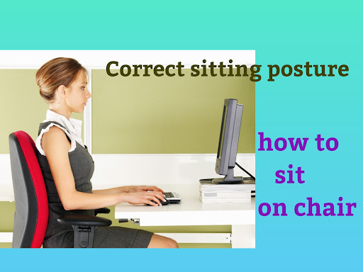 To prevent back, Neck, Shoulder and postural problems correct sitting posture is the only way you… post image