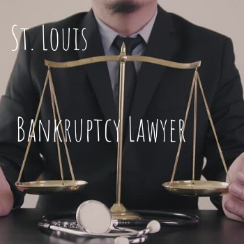 St. Louis Bankruptcy Lawyer