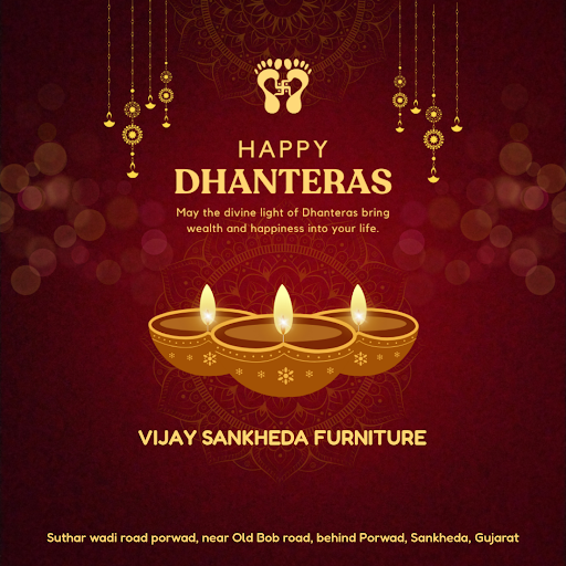 Celebrate Happy Dhanteras with Vijay Sankheda Furniture, Sankheda's premier home furniture shop!…