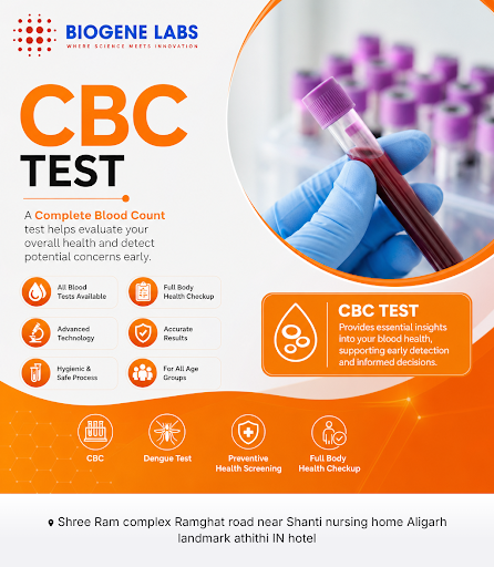 BIOGENE LAB ALIGARH offers comprehensive CBC testing to monitor your blood health and detect cond… post image