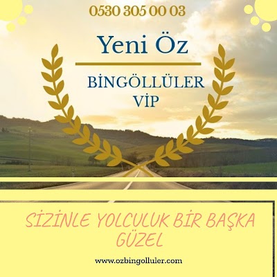 Yeni Öz Bingöllüler VİP Turizm