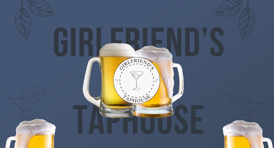 GIRLFRIENDS TAPHOUSE by null