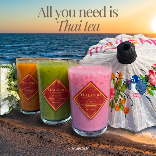 TEALANDIA | Thai Tea and Thai Food