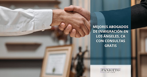 Abogados de Inmigración en Los Ángeles - Paniotto Law