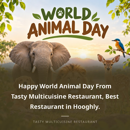 Happy World Animal Day From Tasty Multicuisine Restaurant, Best Restaurant in Hooghly. post image