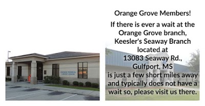 Keesler Federal Credit Union Orange Grove Branch