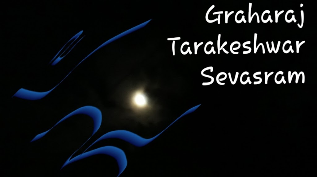 Graharaj Tarakeshwar Sevasram