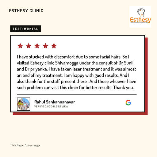 Rahul Sankannanavar from Shivamogga raves about his exceptional experience at Esthesy Clinic, a r… post image