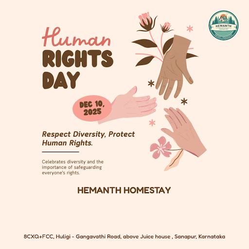 Welcoming you to Hemanth Homestay in Sanapur, where respect for human rights is paramount. On thi… post image