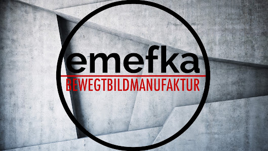 emefka.bewegtbildmanufaktur - Bad Friedrichshall