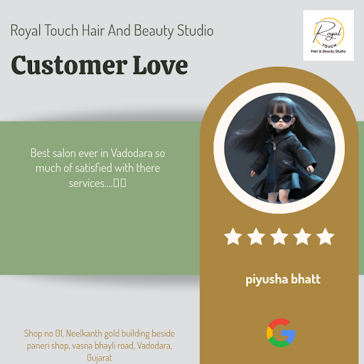 Piyusha from Vadodara raves about her exceptional experience at Royal Touch Hair And Beauty Studi… post image