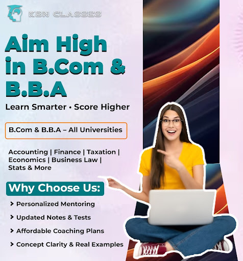 Looking for expert B.Com & B.B.A coaching near Sector 16C, Noida? Join KBN Classes, located in Ga… post image