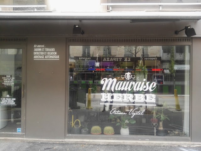 Mauvaise Herbe