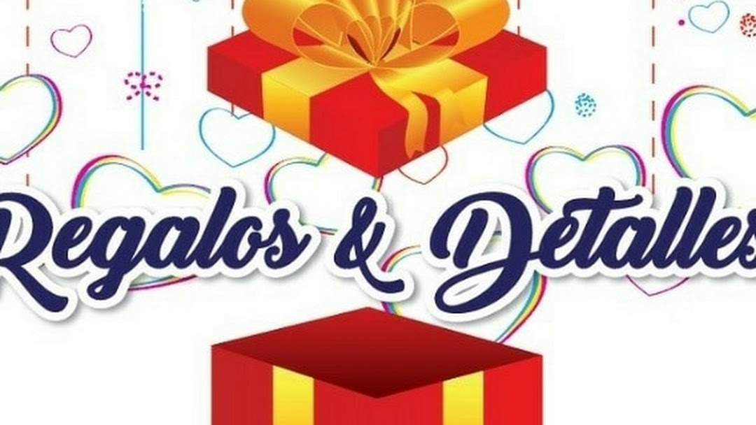 REGALOS Y DETALLES!!