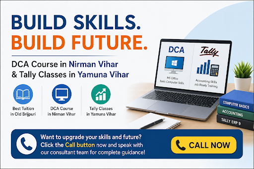 Need Computer & Accounting Skills? DCA Course in Nirman Vihar & Tally Classes in Yamuna Vihar Ava… post image