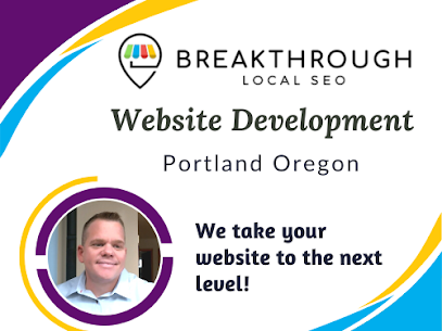Website Development Services in Portland Oregon by Breakthrough Local SEO