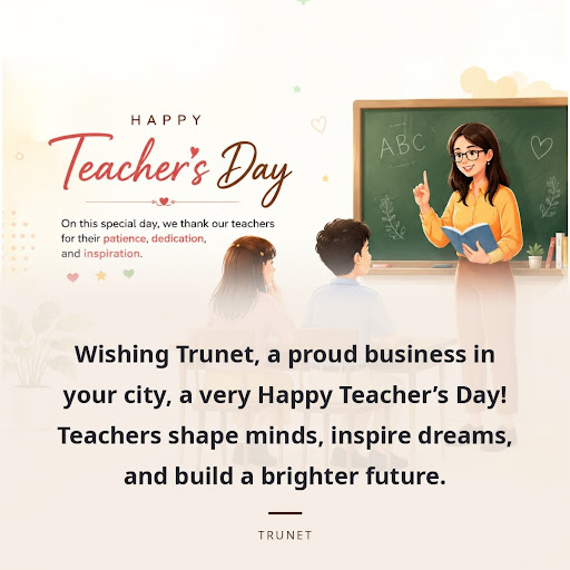 Wishing Trunet, a proud business in your city, a very Happy Teacher’s Day! Teachers shape minds,…
