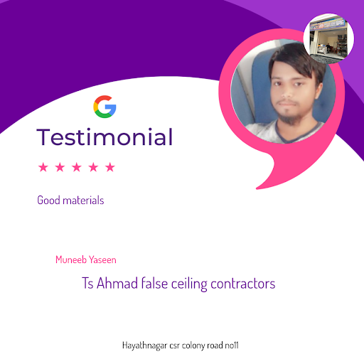 Muneeb Yaseen, a satisfied customer from Hyderabad, highly recommends Ts Ahmad false ceiling cont… post image