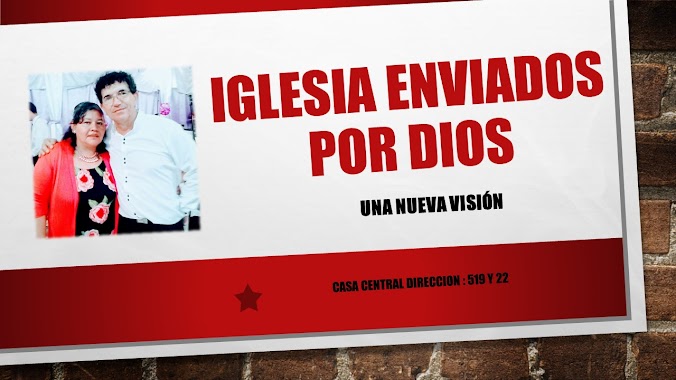 IGLESIA ENVIADOS POR DIOS (Una Nueva Vision), Author: Enviados por Dios