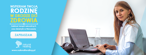 Natural Healing medycyna naturalna, dietetyka holistyczna