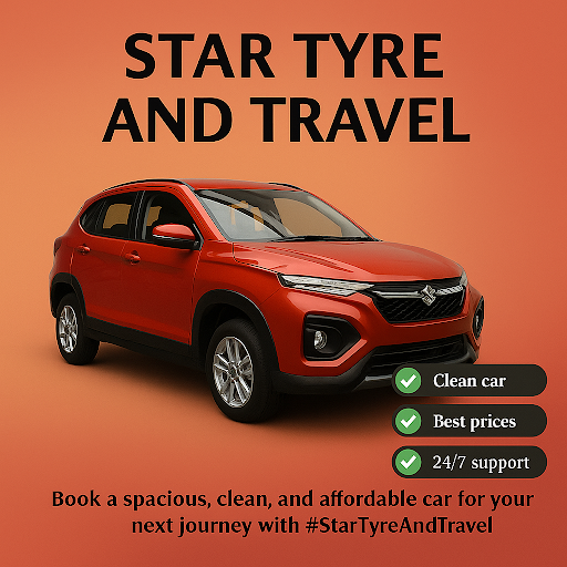 🚗 Book a Spacious & Reliable Ride with Star Tyre and Travel