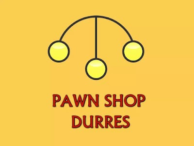 Pawn Shop Durres