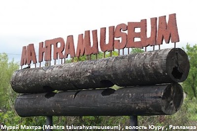 Photos of Mahtra talurahvamuuseum