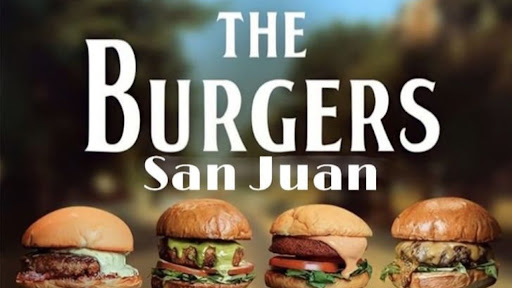 THE BURGER SAN JUAN