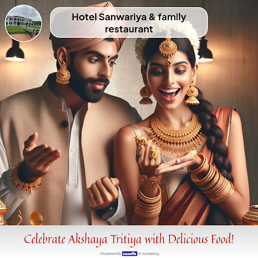 Celebrate Akshaya Tritiya with scrumptious delights at Hotel Sanwariya & family restaurant, the t… post image