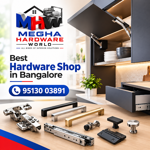 Welcome to MEGHA HARDWARE WORLD - HETTICH TUNES - Best hardware shop in Bangalore post image
