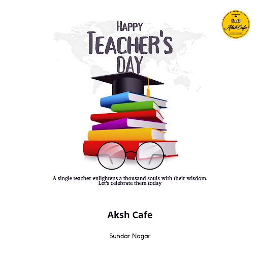 Celebrate Teacher's Day with a warm cup of coffee at Aksh Cafe and enjoy our delicious pizzas. Pe… post image