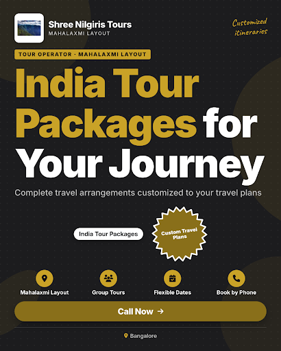 Explore diverse India Tour Packages with Shree Nilgiris Tours in Mahalaxmi Layout. Customized tra… post image