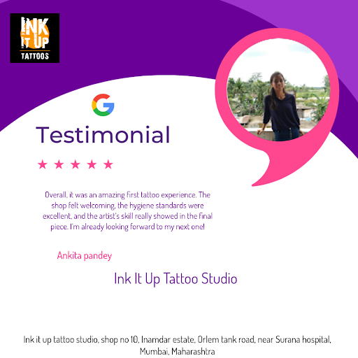 Ankita, a satisfied customer, raves about her exceptional experience at Ink It Up Tattoo Studio i… post image