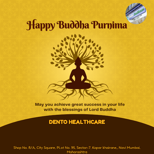 Celebrate the auspicious occasion of Happy Buddha Purnima with a smile! Dento Healthcare, the Bes… post image