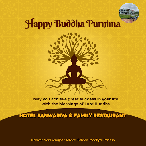 Celebrate the auspicious occasion of Happy Buddha Purnima at Hotel Sanwariya & Family Restaurant… post image