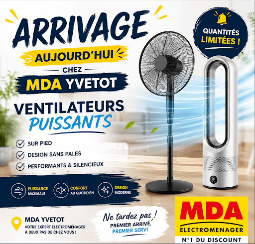 🚨 ARRIVAGE DU JOUR chez MDA Yvetot ! 🌬️

Les fortes chaleurs sont de retour… et nous aussi avec un nouvel arrivage de ventilateurs ! ☀️

✅ Ventilateurs sur pied ultra puissants
✅ Modèles design sans pales
✅ Performants, silencieux et élégants

⚠️ Quantités limitées : ne tardez pas, premier arrivé, premier servi !

📍 Rendez-vous dès aujourd'hui chez MDA Yvetot pour trouver le modèle qui vous accompagnera tout l'été.

À très vite en magasin ! 😊

#MDAYvetot #MDAElectromenager #ArrivageDuJour #Ventilateur #Fraîcheur #Canicule #Maison #Électroménager #Yvetot #Normandie #BonPlan #QuantitésLimitées

