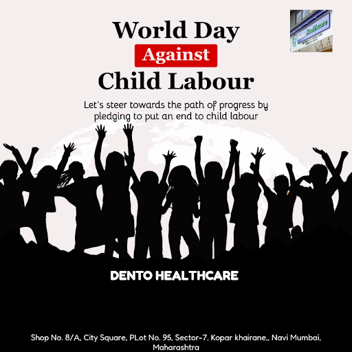 As we celebrate Happy World Day Against Child Labor, Dento Healthcare in Navi Mumbai stands in so… post image
