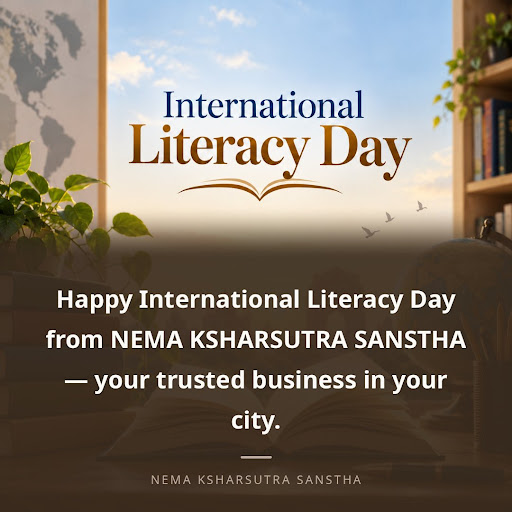 Happy International Literacy Day from NEMA KSHARSUTRA SANSTHA — your trusted business in your city. post image