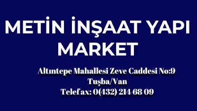 METİN İNŞAAT YAPI MARKET