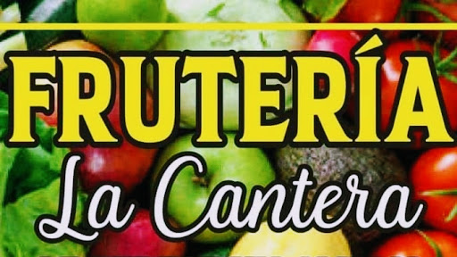 Frutería y Abarrotes La Cantera