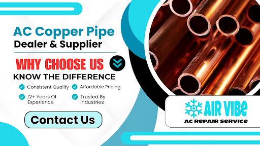 Looking for a Trusted AC Copper Pipe Dealer & Supplier in Bikaner?