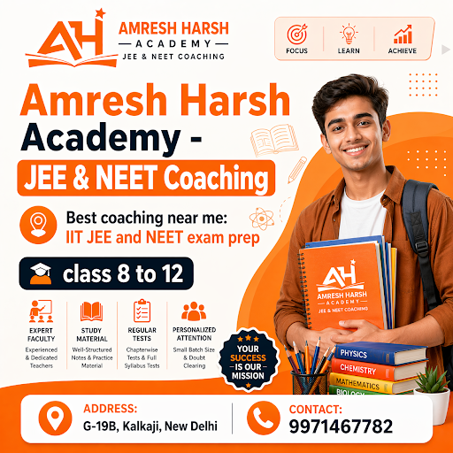 Call now at [Amresh Harsh Academy - JEE & NEET Coaching] to learn more and enroll! post image