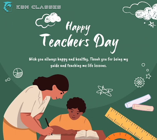 Happy Teacher’s Day from KBN Classes, Gaur City 2, Greater Noida post image