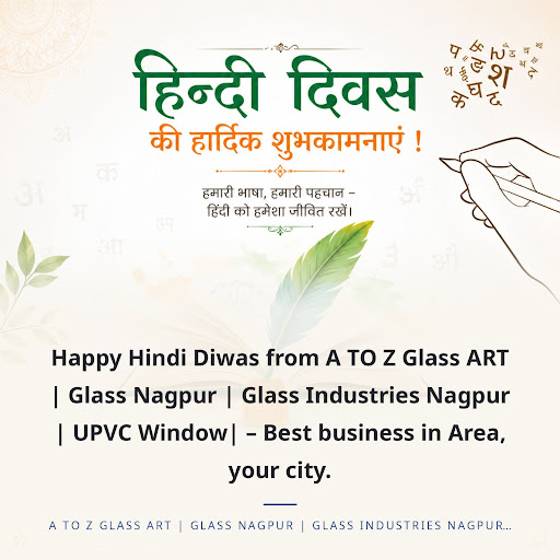 Happy Hindi Diwas from A TO Z Glass ART | Glass Nagpur | Glass Industries Nagpur | UPVC Window| –… post image