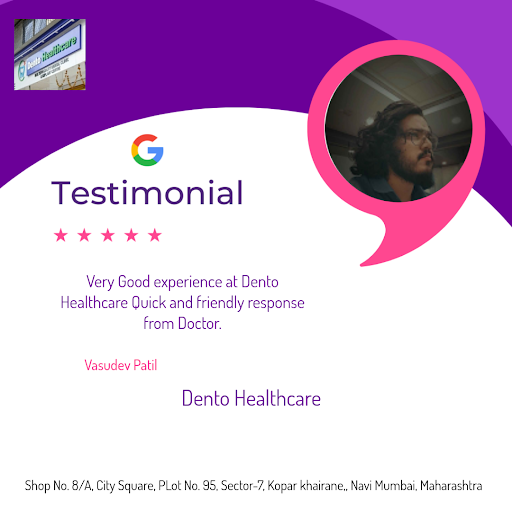 Vasudev, a delighted patient from Navi Mumbai, shares his exceptional experience at Dento Healthc… post image