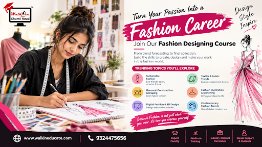Looking to build a career in the fashion industry? Join the Fashion Design Course in Charni Road… post image