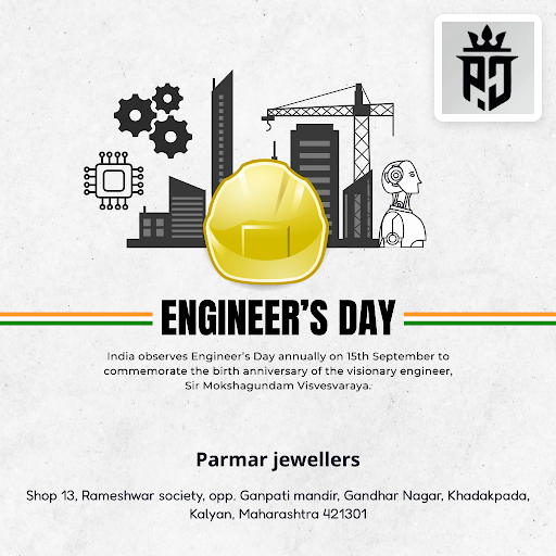 Celebrate Engineers Day with timeless elegance at Parmar Jewellers. Explore our Gold, Diamond, an…