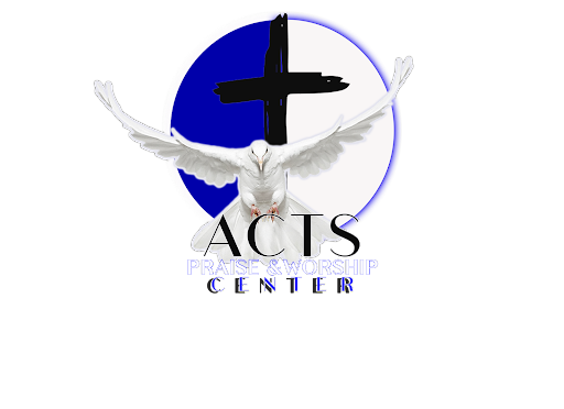 Acts Praise & Worship Center - Thumbnail