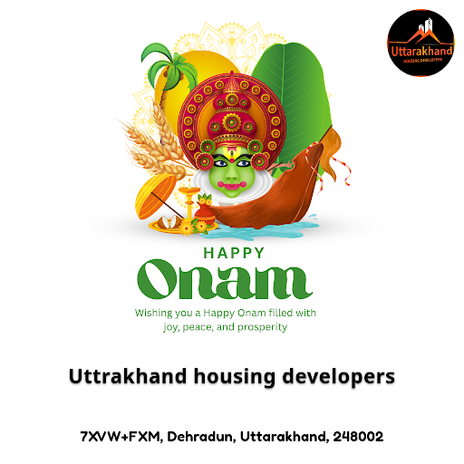 Celebrate Onam with Uttrakhand Housing Developers, your trusted property agents in Dehradun, comm…